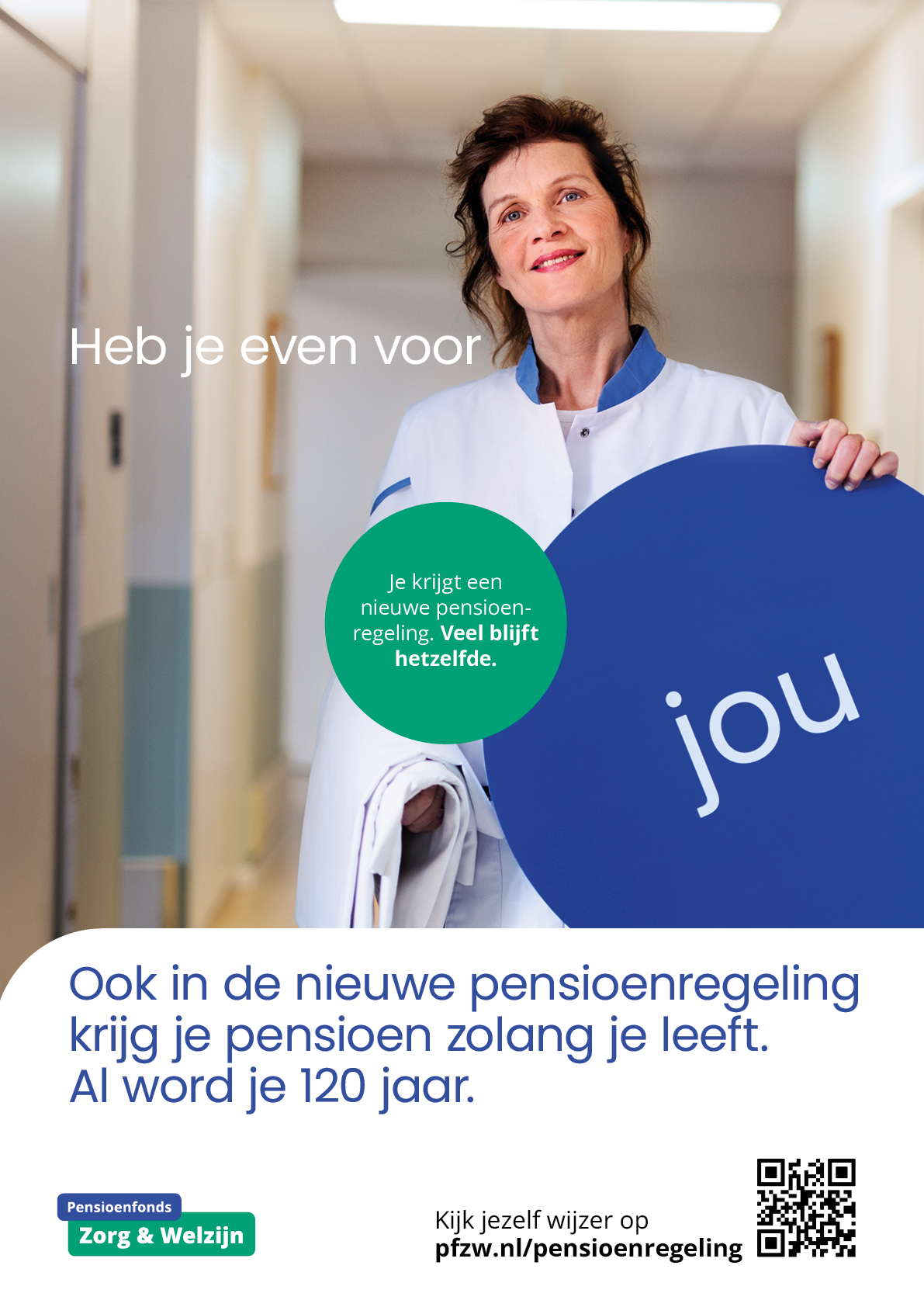 Verpleegster met de tekst 'Heb je even voor jou'