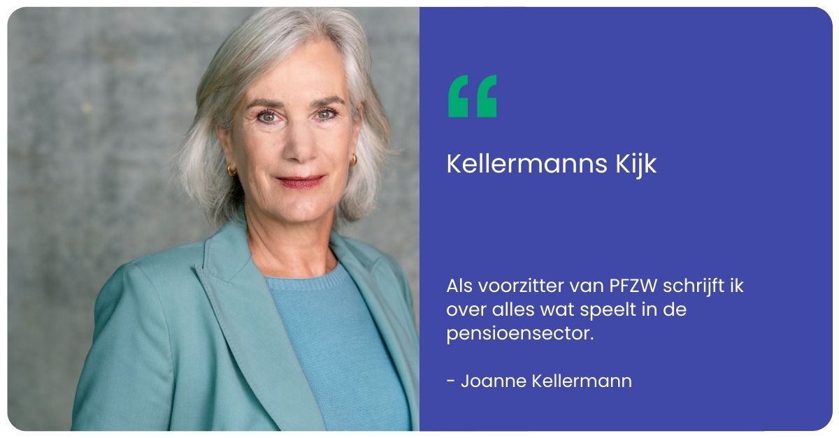Voorzitter bestuur PFZW Joanne Kellermann